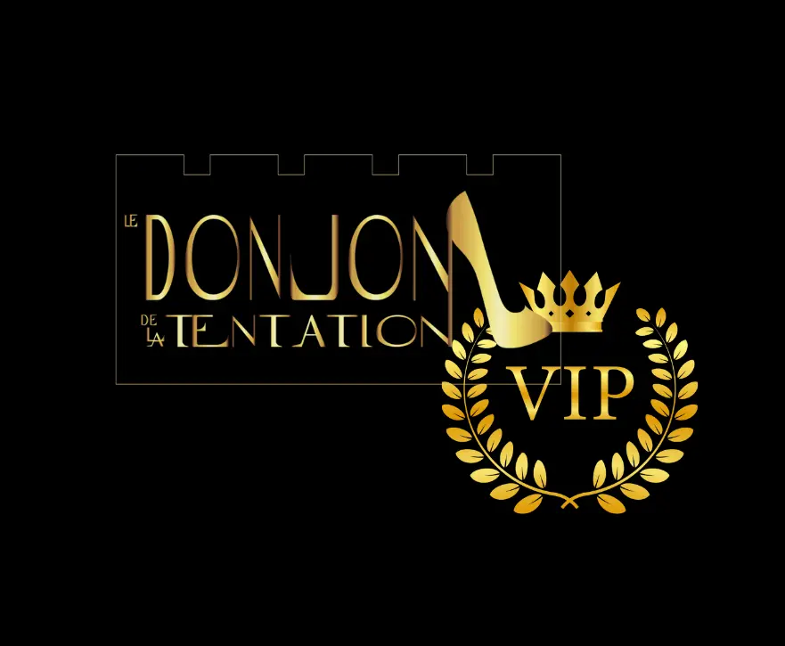 VIP - Le Donjon de la Tentation