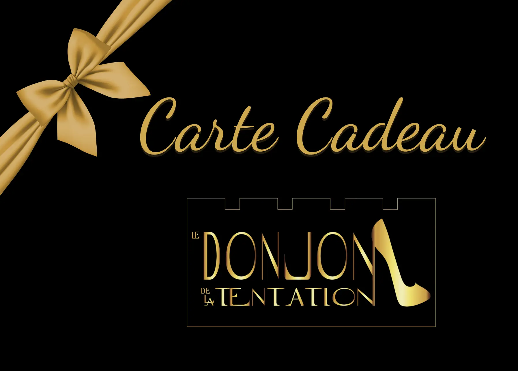 Carte Cadeau Le Donjon de la Tentation